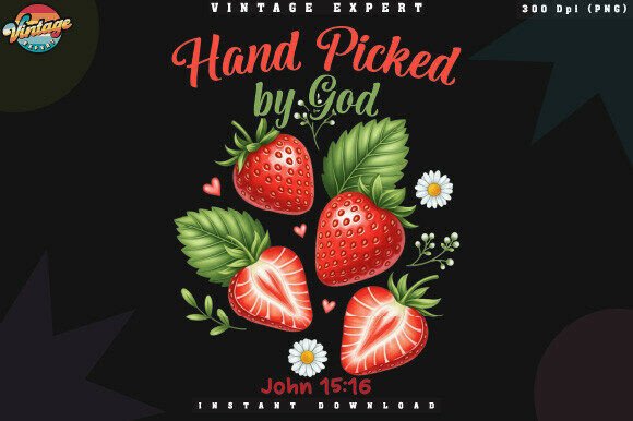 Christian Strawberry Hand Picked by God T-Shirt Designs