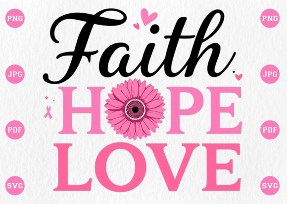 Faith Hope Love Jesus SVG T-Shirt Designs