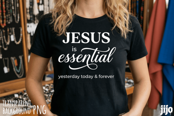 Faith Jesus Essential Religious PNG for T-Shirt Designs