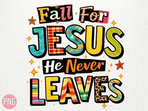 Fall for Jesus Leopard Christian PNG T-Shirt Designs