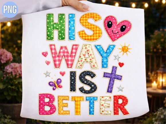 His Way is Better Christian Bible PNG