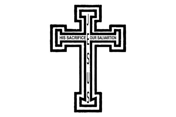 Jesus His Sacrifice Our Salvation SVG — T-Shirt Designs
