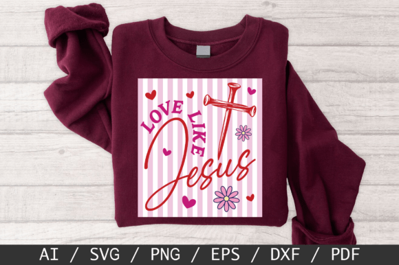 Love Like Jesus Striped SVG for T-Shirt Designs