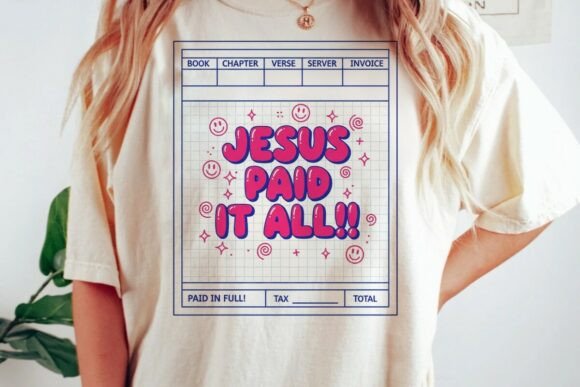 Retro Jesus Paid It All Receipt PNG for T-Shirt Designs