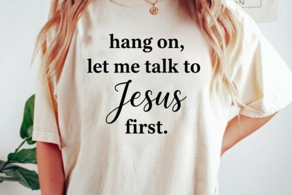 Talk to Jesus Pray About It SVG PNG