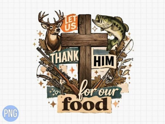 Thank Him Christian Hunting Fishing PNG T-Shirt Designs